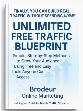 Unlimited Free Traffic Blueprint – Stop Wasting Money on Ads Unlimited Free Traffic Blueprint